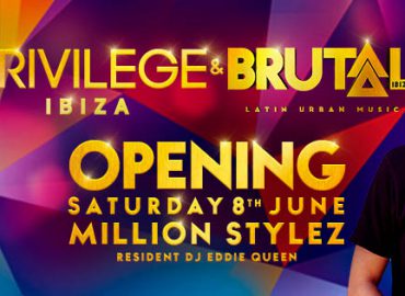 Privilege Ibiza & Brutal Ibiza Opening Party Saturday 8th June