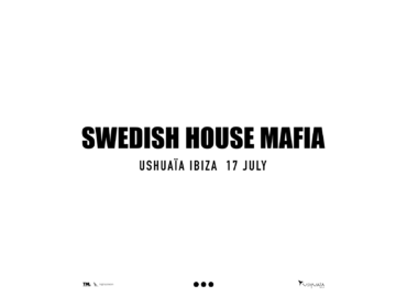 Swedish House Mafia date at Ushuaïa Ibiza!