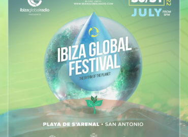 Ibiza Global Radio Announces Free Eco-Conscious Electronic Music Festival On The Island