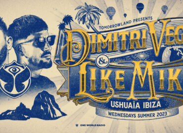 Tomorrowland, Dimitri Vegas & Like Mike, and Ushuaïa Ibiza, join forces on Wednesdays