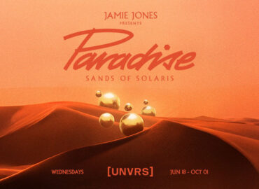 Jamie Jones & Paradise – Sands of Solaris Have Arrived!